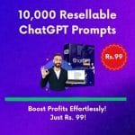 10,000 Resellable ChatGPT Prompts - Boost Profits Effortlessly!