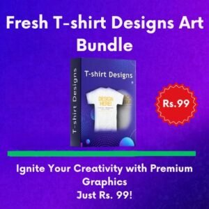 Fresh T-shirt Designs Art Bundle – Ignite Your Creativity with Premium Graphics