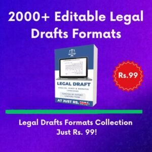 2000+ Editable Legal Drafts Formats Collection for Only ₹99