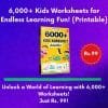 6,000+ Kids Worksheets for Endless Learning Fun! (Printable)