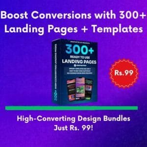 Boost Conversions with 300+ Landing Pages + Templates High-Converting Design Bundles