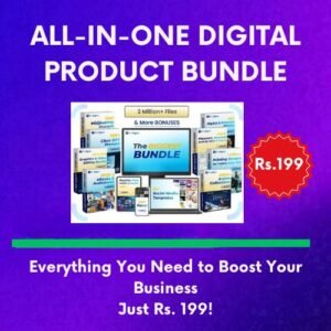 Ultimate Digital Product Bundle: Everything You Need to Boost Your Business at just ₹199